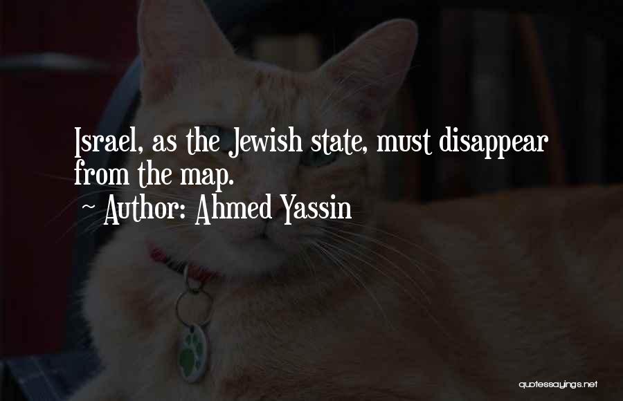Ahmed Yassin Quotes 523665