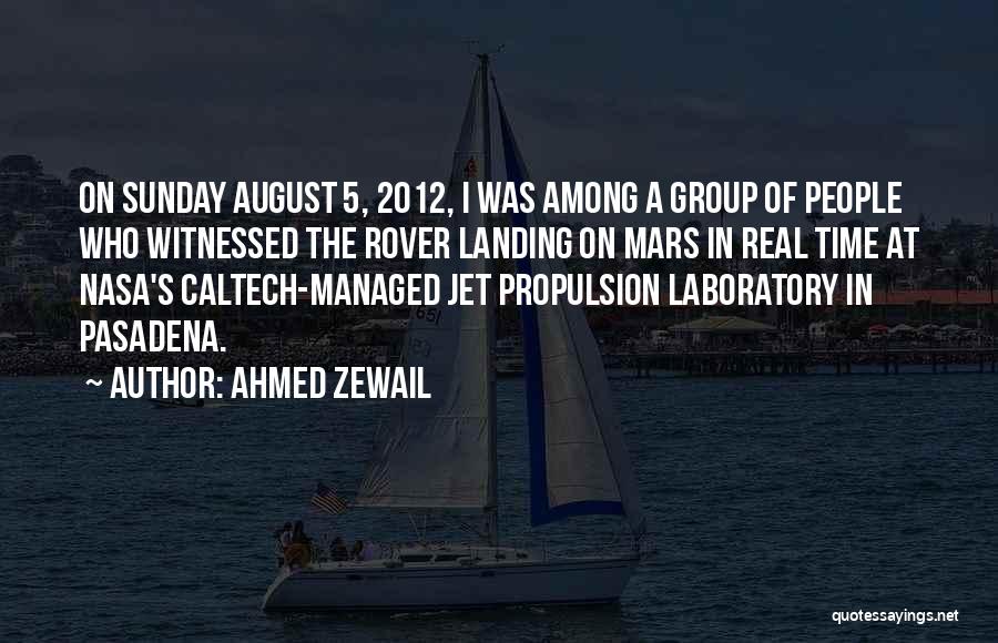 Ahmed Zewail Quotes 914723