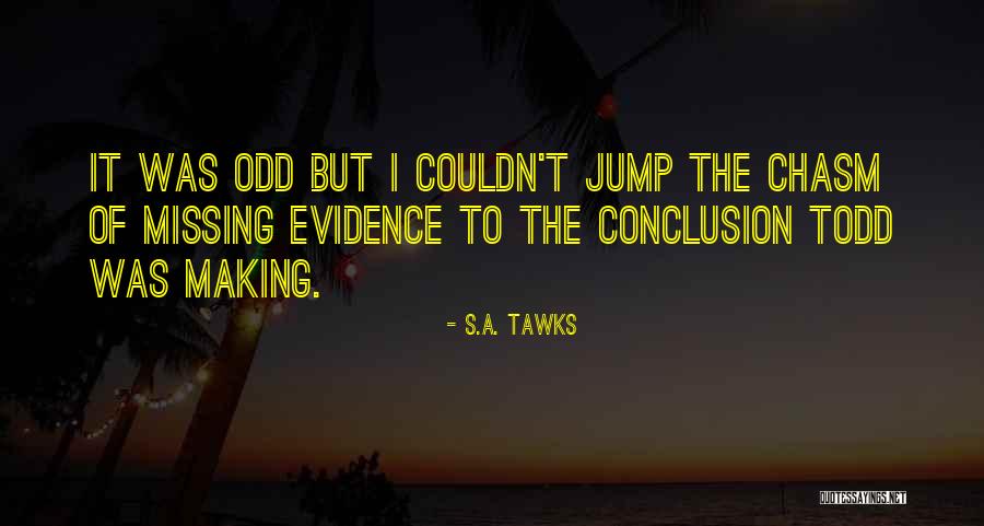 Ahmedov Abdulla Quotes By S.A. Tawks Ahmedov Abdulla Quotes By S.A. Tawks