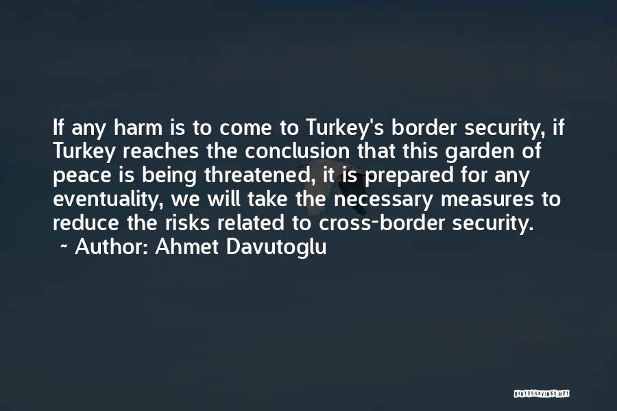 Ahmet Davutoglu Quotes 298384