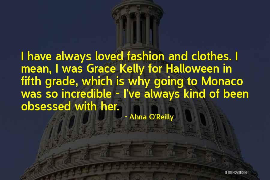 Ahna O'Reilly Quotes 1862308