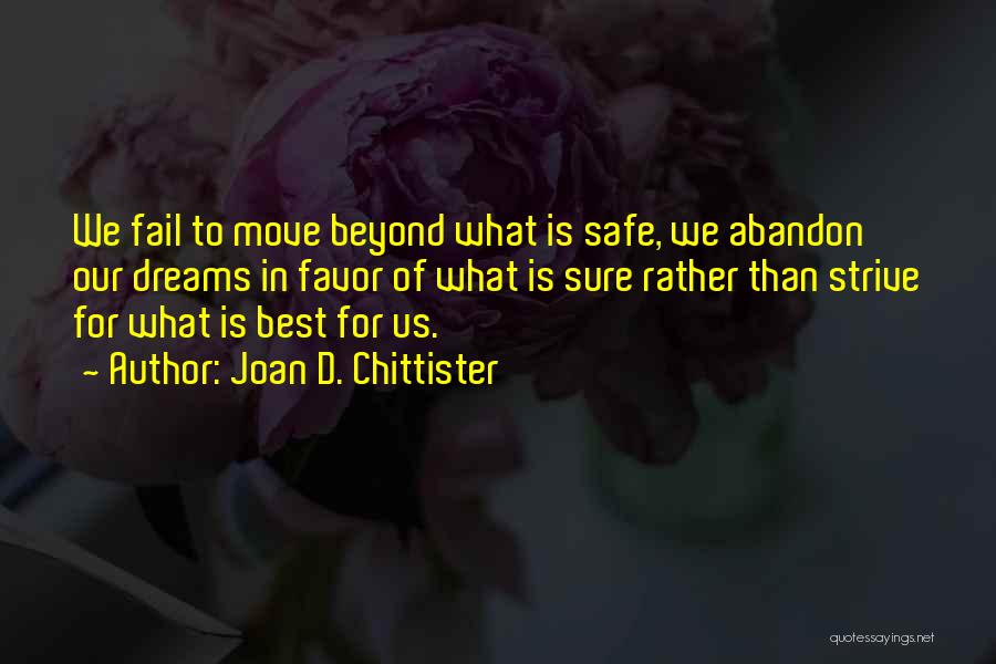 Ahnet Protocol Quotes By Joan D. Chittister