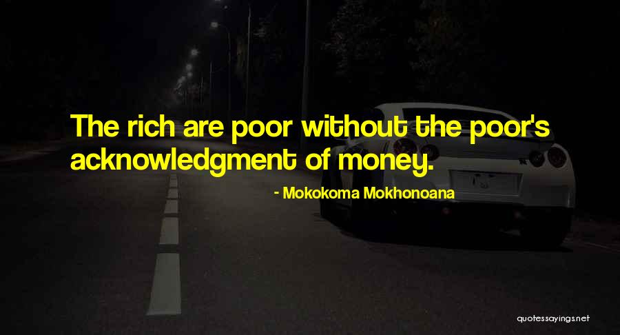 Ahnungslosigkeit Quotes By Mokokoma Mokhonoana Ahnungslosigkeit Quotes By Mokokoma Mokhonoana