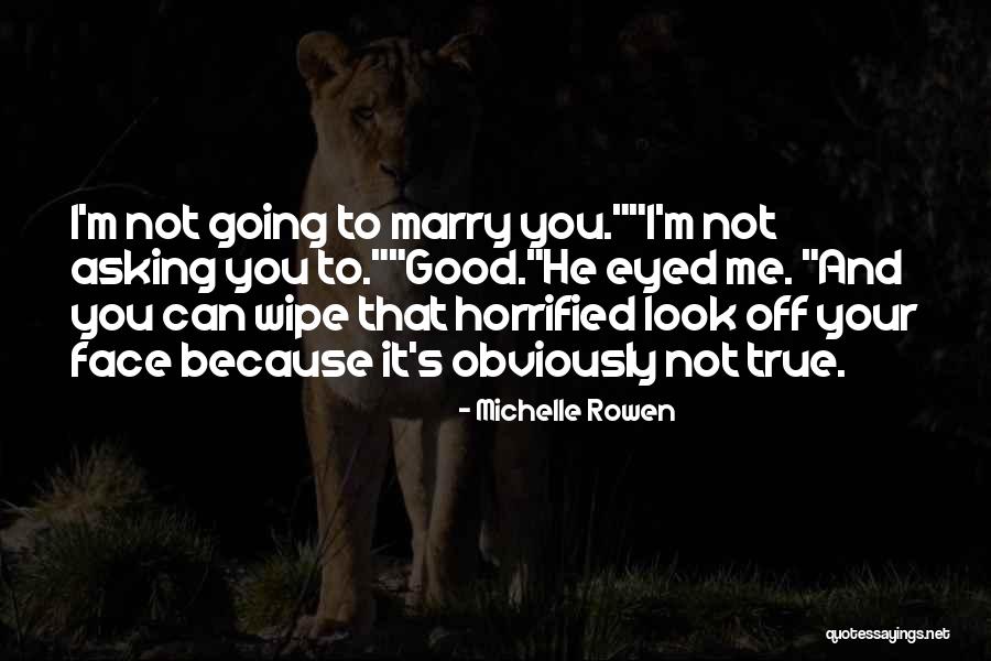 Ahogados Quotes By Michelle Rowen Ahogados Quotes By Michelle Rowen