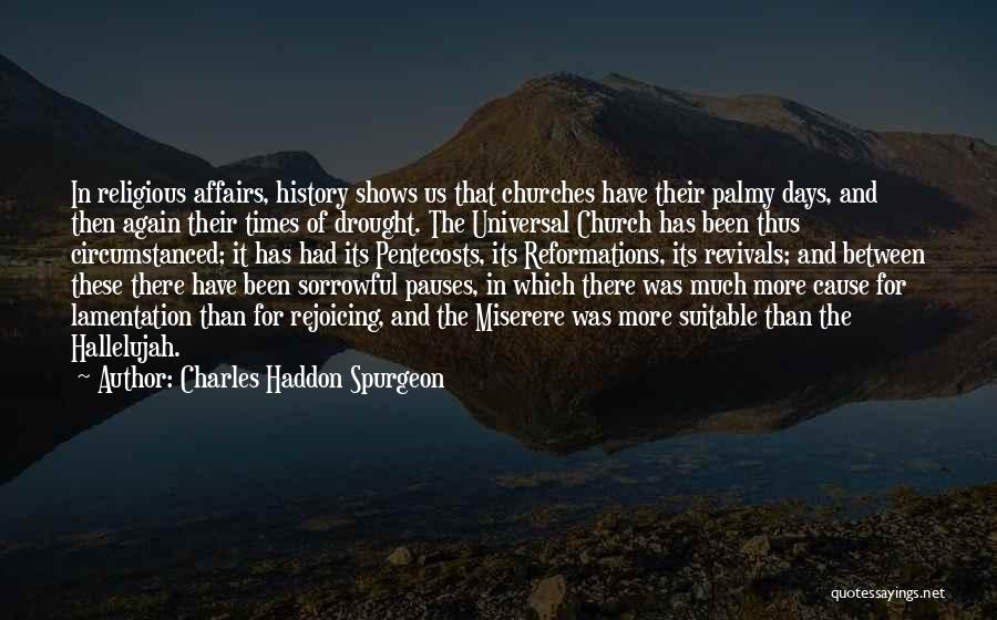 Ahogarse Preterite Quotes By Charles Haddon Spurgeon