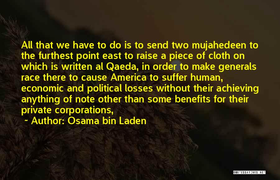 Ahogarse Preterite Quotes By Osama Bin Laden