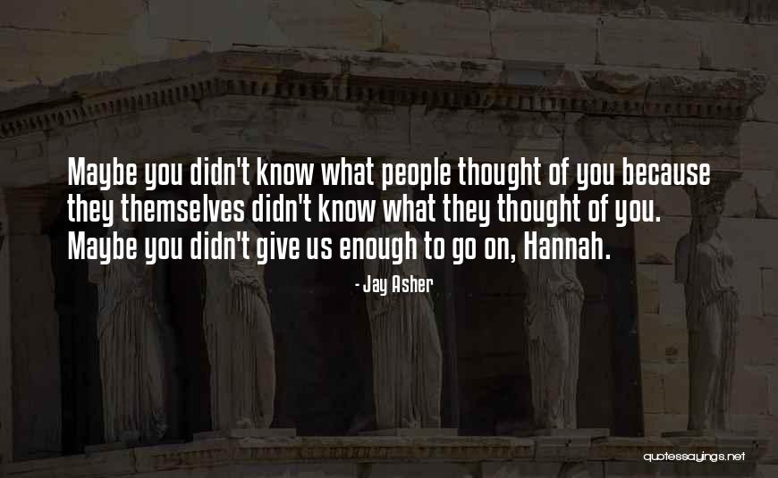 Ahogarse Sinonimos Quotes By Jay Asher Ahogarse Sinonimos Quotes By Jay Asher