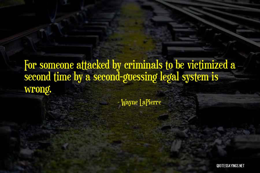 Ahogarse Sinonimos Quotes By Wayne LaPierre Ahogarse Sinonimos Quotes By Wayne LaPierre