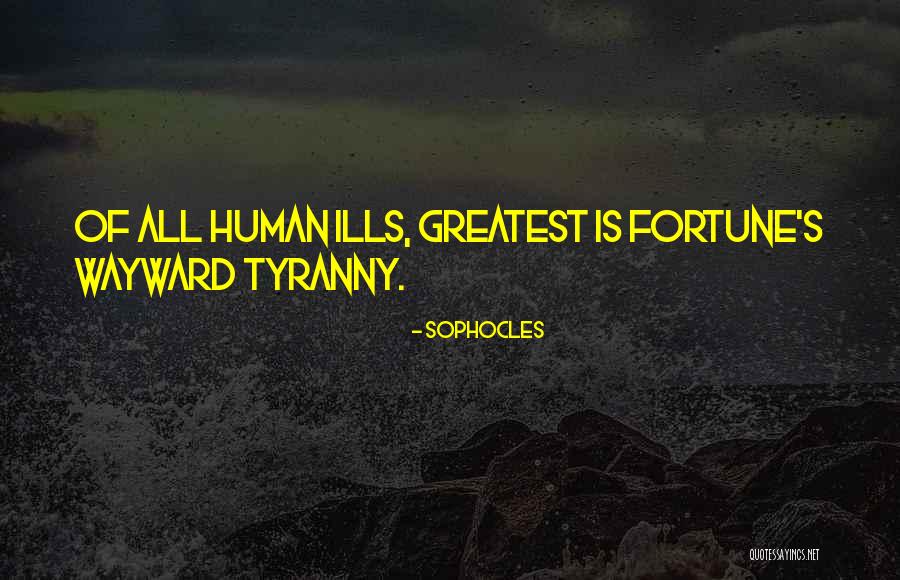 Ahogue Aberdeen Quotes By Sophocles Ahogue Aberdeen Quotes By Sophocles