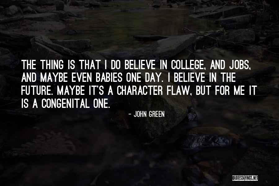Ahogy Lesz Quotes By John Green Ahogy Lesz Quotes By John Green