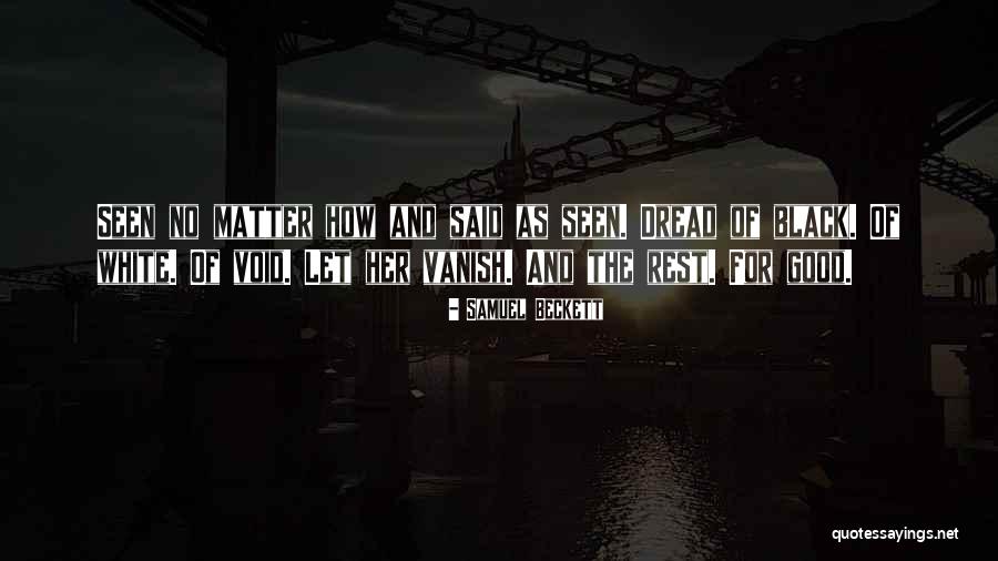 Ahogyan Gondolod Quotes By Samuel Beckett Ahogyan Gondolod Quotes By Samuel Beckett