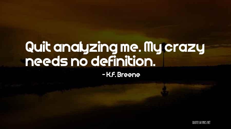 Aholes Tree Quotes By K.F. Breene Aholes Tree Quotes By K.F. Breene
