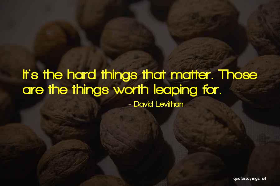 Aholic 2k Quotes By David Levithan