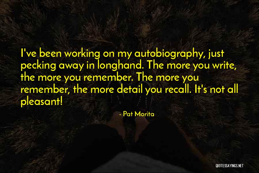 Ahorasesam Quotes By Pat Morita Ahorasesam Quotes By Pat Morita