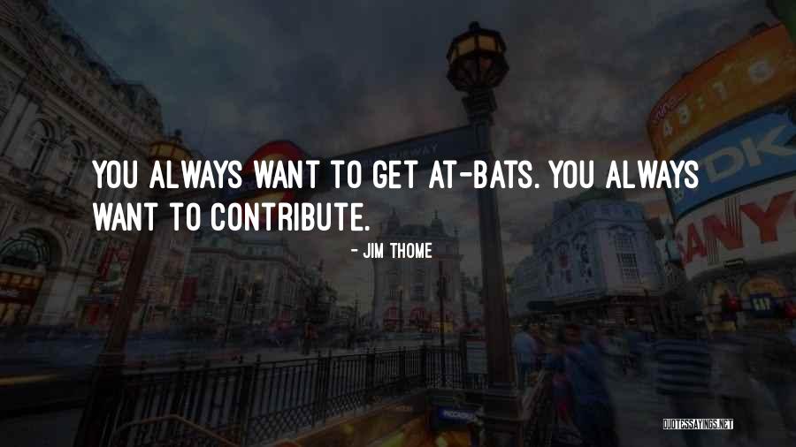 Ahorasipaso Quotes By Jim Thome Ahorasipaso Quotes By Jim Thome