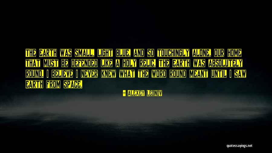 Ahorramas Empleo Quotes By Alexey Leonov Ahorramas Empleo Quotes By Alexey Leonov
