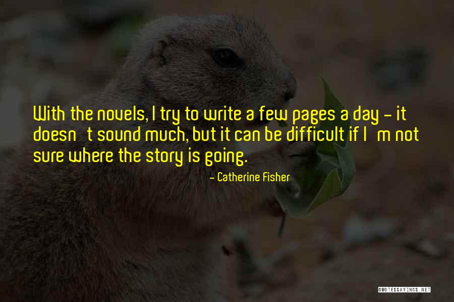Ahorramas Muy Quotes By Catherine Fisher Ahorramas Muy Quotes By Catherine Fisher