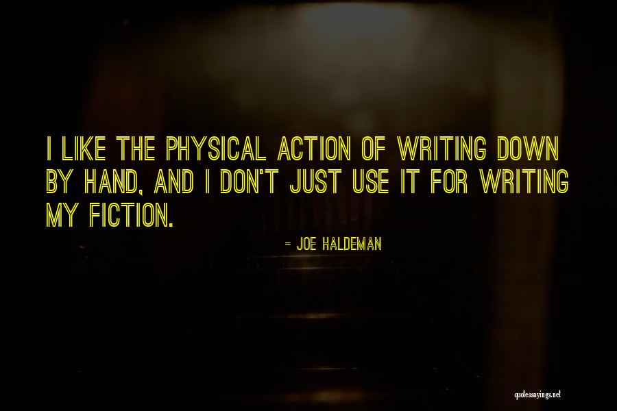 Ahorramas Muy Quotes By Joe Haldeman Ahorramas Muy Quotes By Joe Haldeman