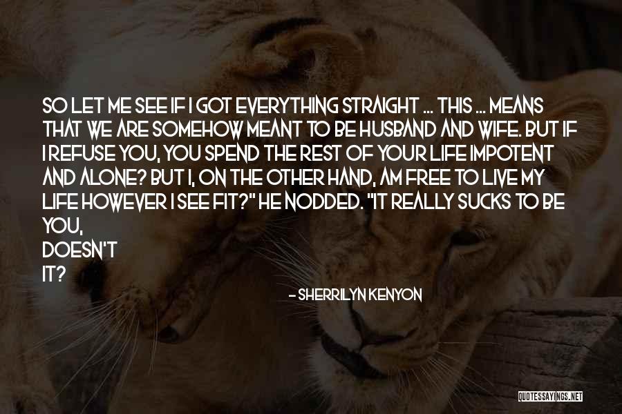 Ahorro Farmacia Quotes By Sherrilyn Kenyon Ahorro Farmacia Quotes By Sherrilyn Kenyon