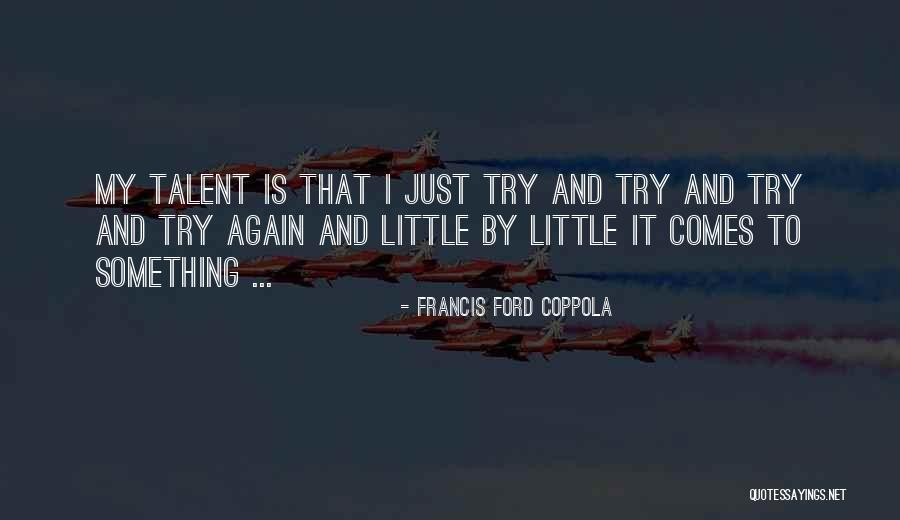 Ahorros Definicion Quotes By Francis Ford Coppola Ahorros Definicion Quotes By Francis Ford Coppola