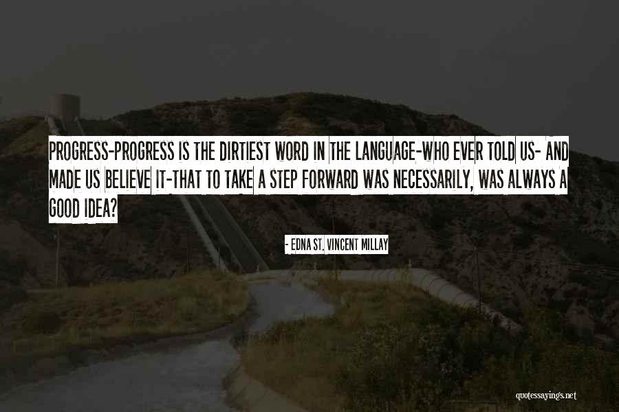 Ahrweiler Rheinland Quotes By Edna St. Vincent Millay Ahrweiler Rheinland Quotes By Edna St. Vincent Millay