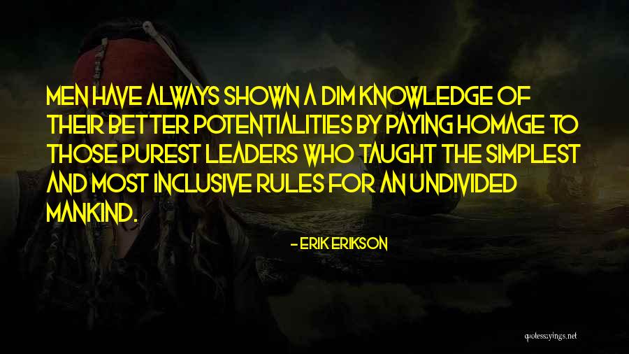Ahsanullah Admission Quotes By Erik Erikson