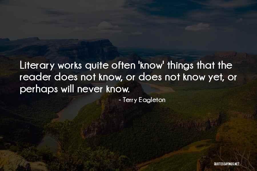 Ahsanullah Admission Quotes By Terry Eagleton