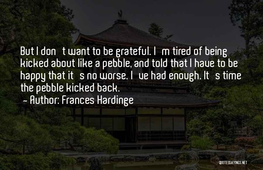 Ahsanullah Institute Quotes By Frances Hardinge