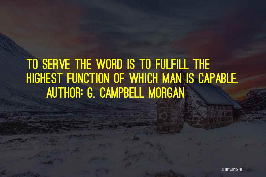 Ahsanullah Institute Quotes By G. Campbell Morgan