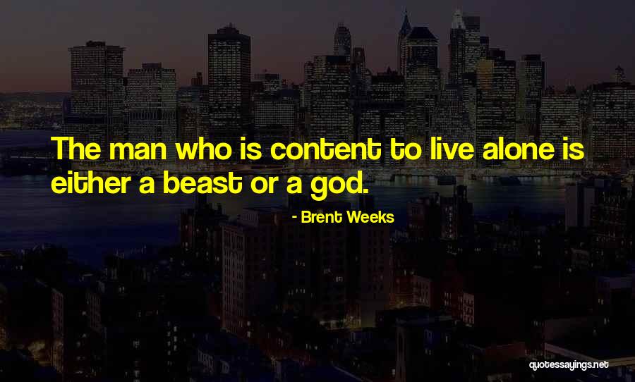 Ahtsham Afzal Qadri Quotes By Brent Weeks Ahtsham Afzal Qadri Quotes By Brent Weeks