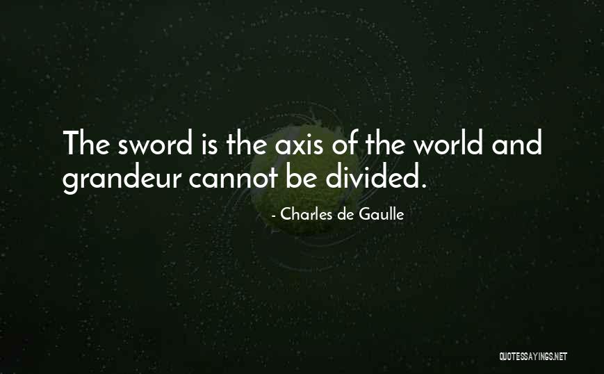 Ahtsham Afzal Qadri Quotes By Charles De Gaulle Ahtsham Afzal Qadri Quotes By Charles De Gaulle