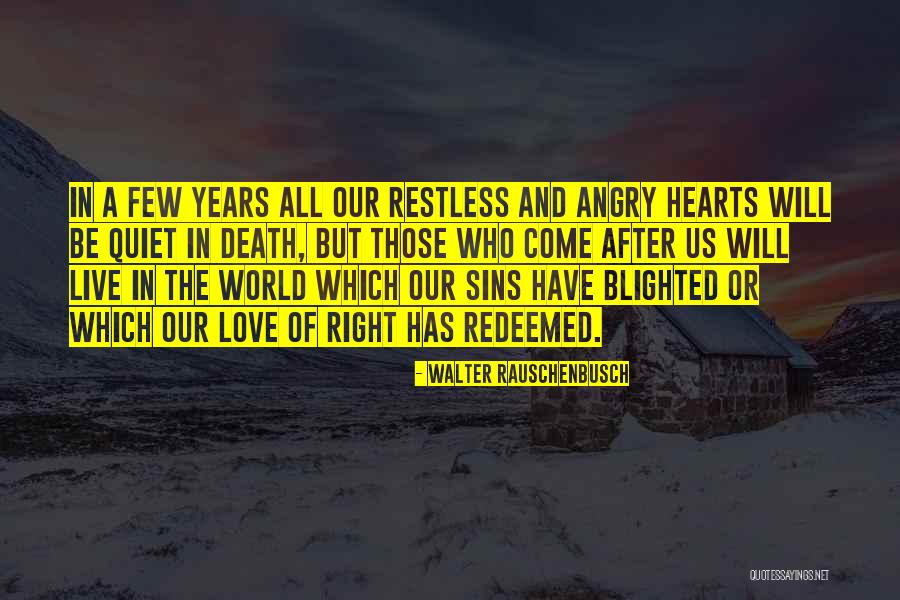 Ahtsham Logo Quotes By Walter Rauschenbusch Ahtsham Logo Quotes By Walter Rauschenbusch