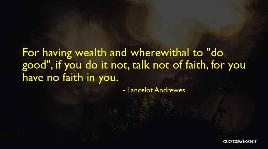Ahurei Bay Quotes By Lancelot Andrewes Ahurei Bay Quotes By Lancelot Andrewes