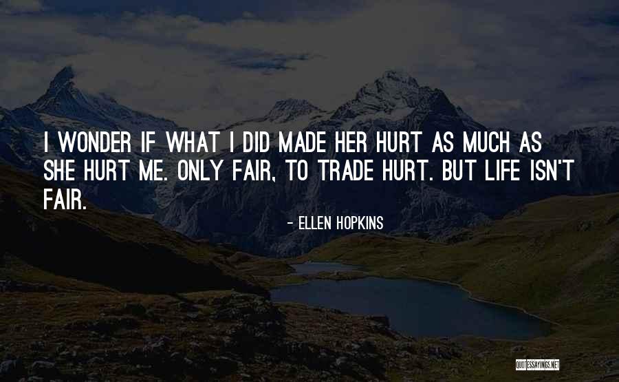Ahwad Quotes By Ellen Hopkins Ahwad Quotes By Ellen Hopkins
