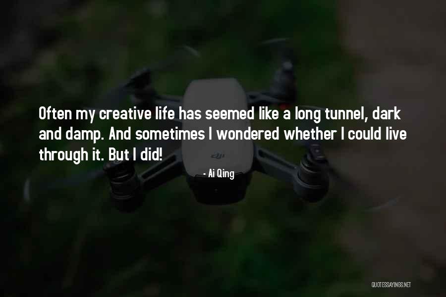 Ai Qing Quotes 1178264 Ai Qing Quotes 1178264