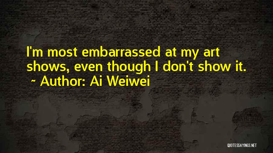 Ai Weiwei Quotes 1168862