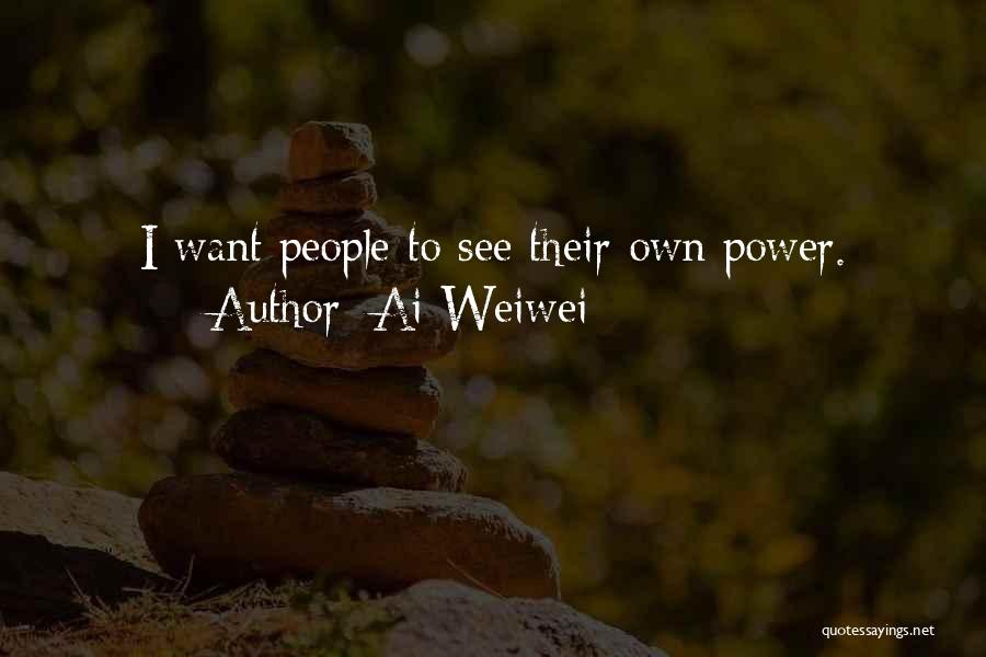 Ai Weiwei Quotes 1536013