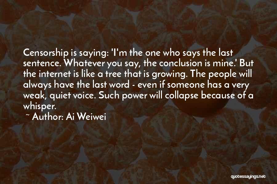 Ai Weiwei Quotes 478841