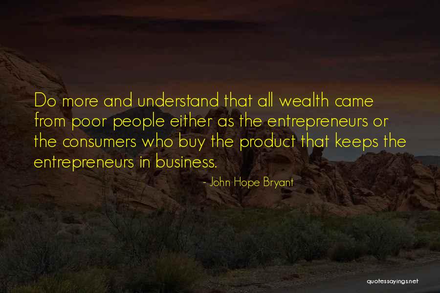 Aiausa Quotes By John Hope Bryant Aiausa Quotes By John Hope Bryant