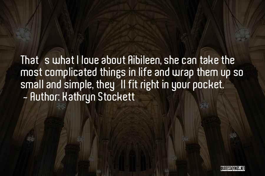 Aibileen Quotes By Kathryn Stockett