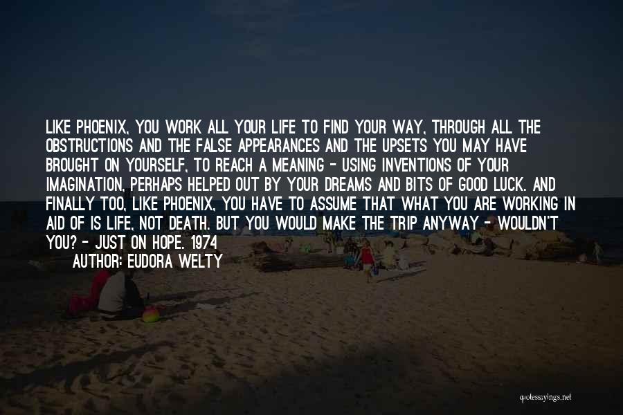 Aid Work Quotes By Eudora Welty