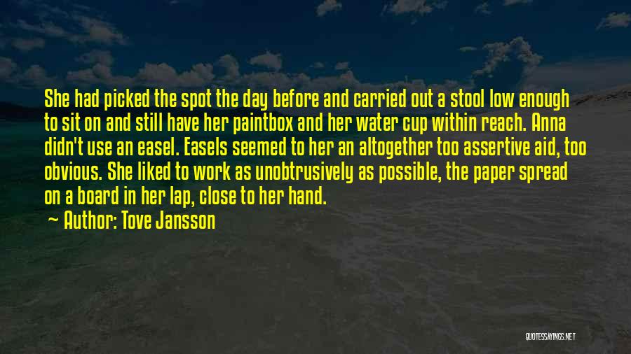 Aid Work Quotes By Tove Jansson