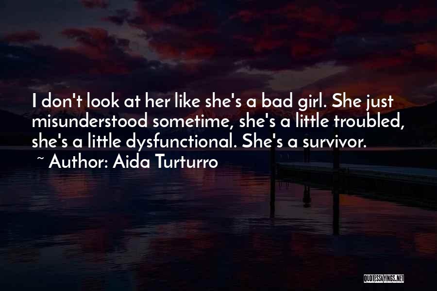 Aida Quotes By Aida Turturro
