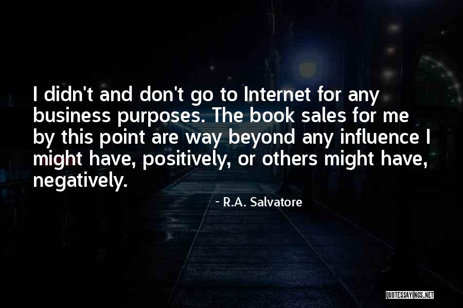 Aidalai Quotes By R.A. Salvatore Aidalai Quotes By R.A. Salvatore