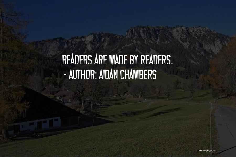 Aidan Chambers Quotes 2094903