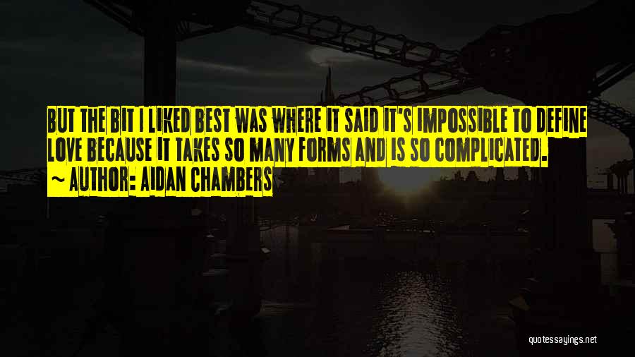 Aidan Chambers Quotes 248264