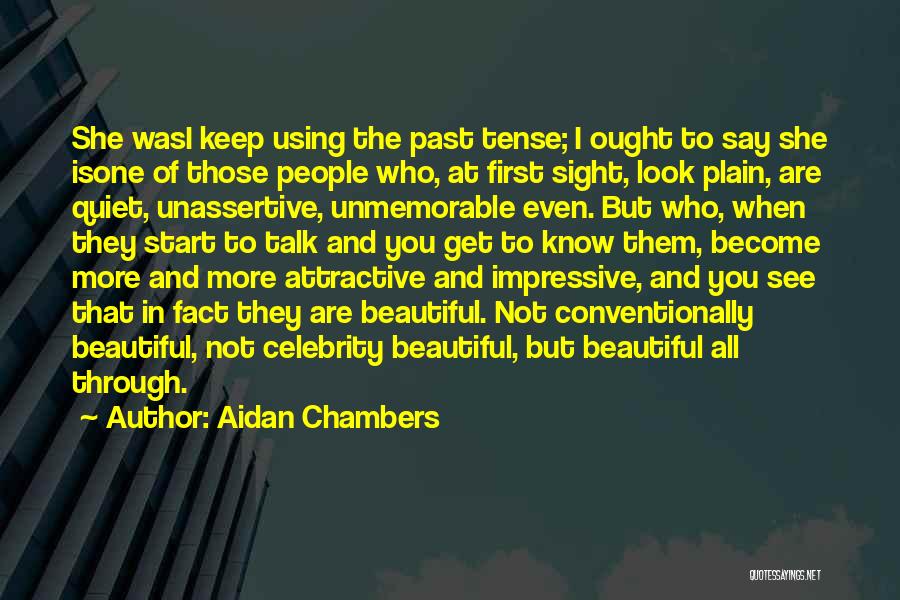 Aidan Chambers Quotes 586044