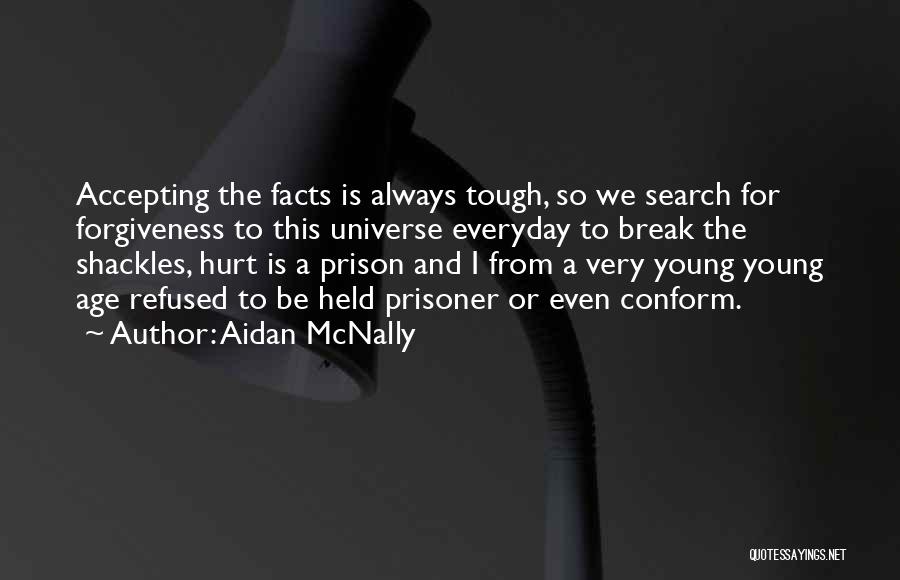 Aidan McNally Quotes 184126