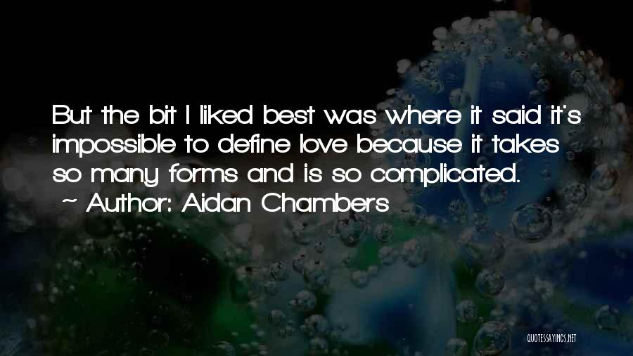 Aidan Quotes By Aidan Chambers