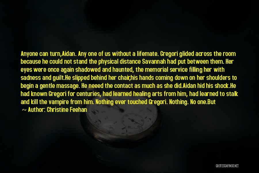 Aidan Quotes By Christine Feehan